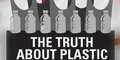 The Truth About Plastic